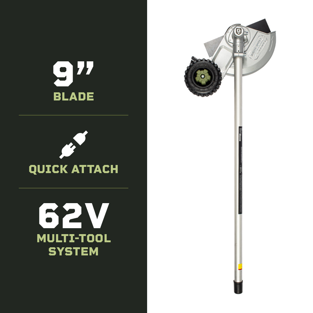 62V Multi-Tool 9" Edger Attachment